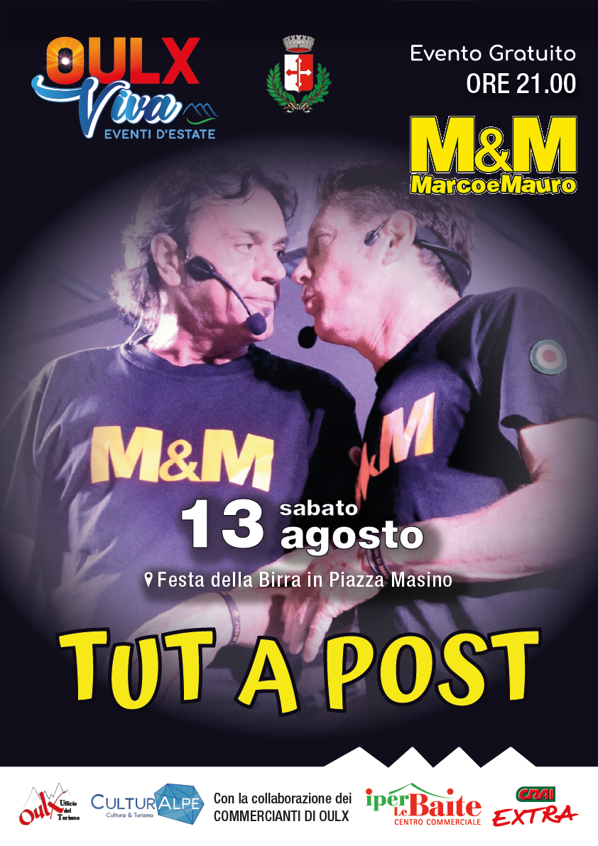 Spettacolo di Marco & Mauro 'Tut a post'